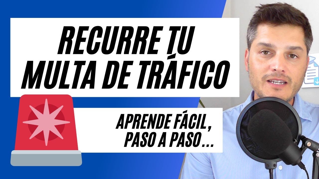 🚨🚨 ASÍ SE RECURRE UNA MULTA DE TRÁFICO 👉 Haz esto para recurrir tu sanción de tráfico