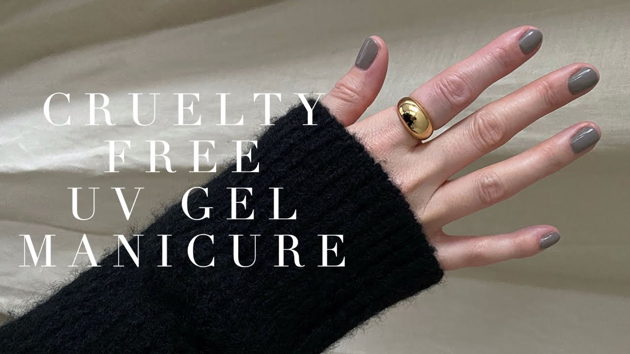How To: UV Gel Manicure at Home | Cruelty Free