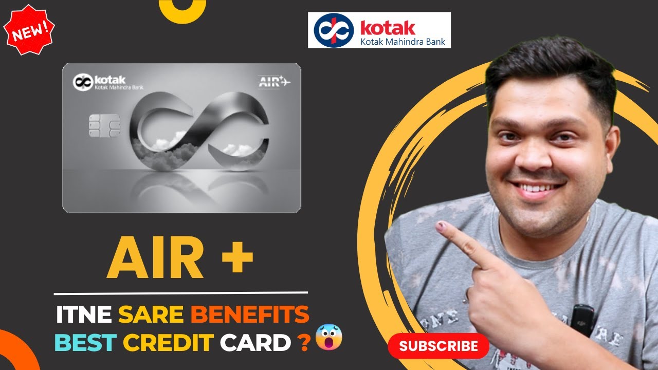 Kotak Air + Credit Card Full Details 2025 🔥 | Benefits & Features