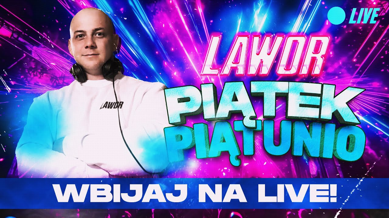 Piątunioo 20.03.2026  #DJLAWOR #LIVE  #NaŻywo #OnAir #MUZYKAKLUBOWA #EDM