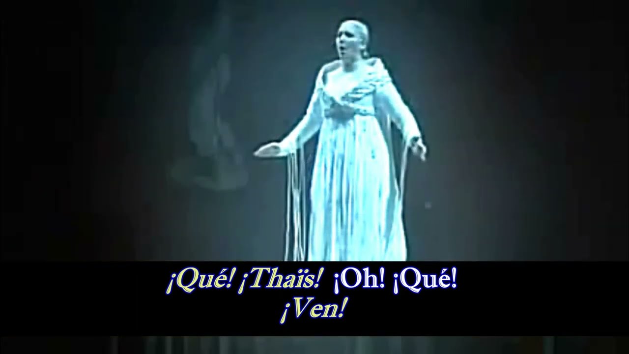 Thaïs de Jules Massenet (subtitulada)