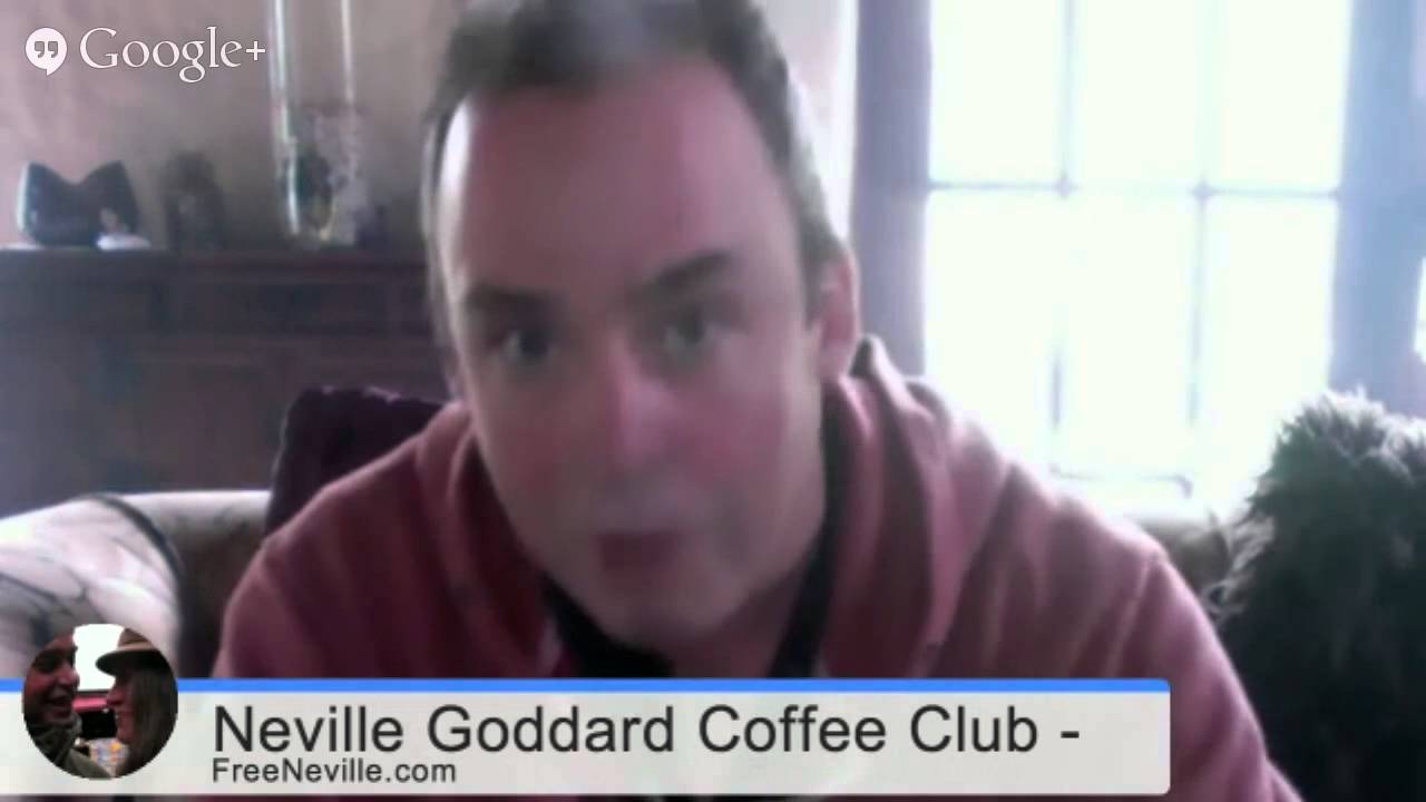 Neville Goddard Coffee Club - Stop Using Affirmations