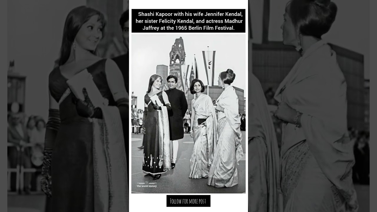 Shashi Kapoor his wife Jennifer, her sister Felicity & Madhur Jaffrey at Berlin Film Festival 1965