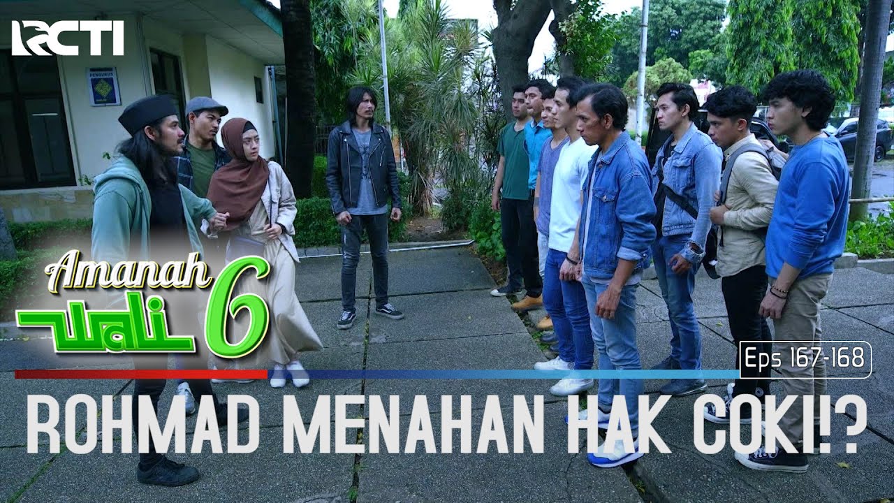 Rohmad Berusaha Melindungi Rere Dari Coki - Amanah Wali 6