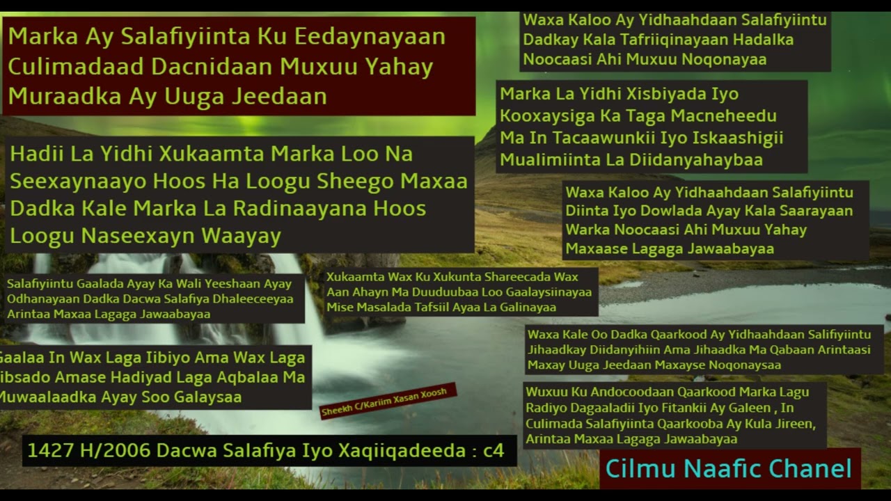 Ka Jawaabista Shubhooyinka Lagu Soo Arooriyo Dacwa Salafiya Q:3 Sh Cabdikariim Xasan Xoosh