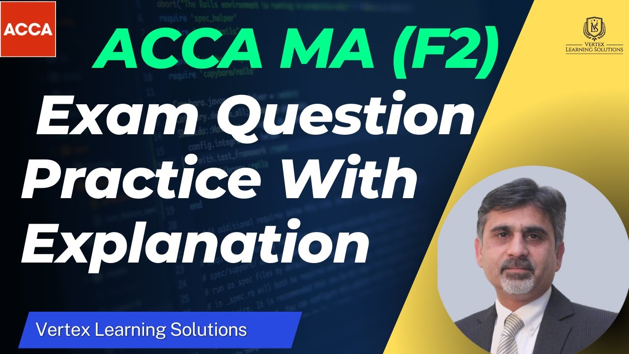 ACCA MA (F2) - Performance Measurement Questions | Exam Question Practice With Details Explanation