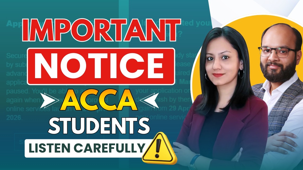 Imp. Notice ACCA Students | ACCA Update 2026 | ACCA Exams | ACCA Registration | ACCA Website Update