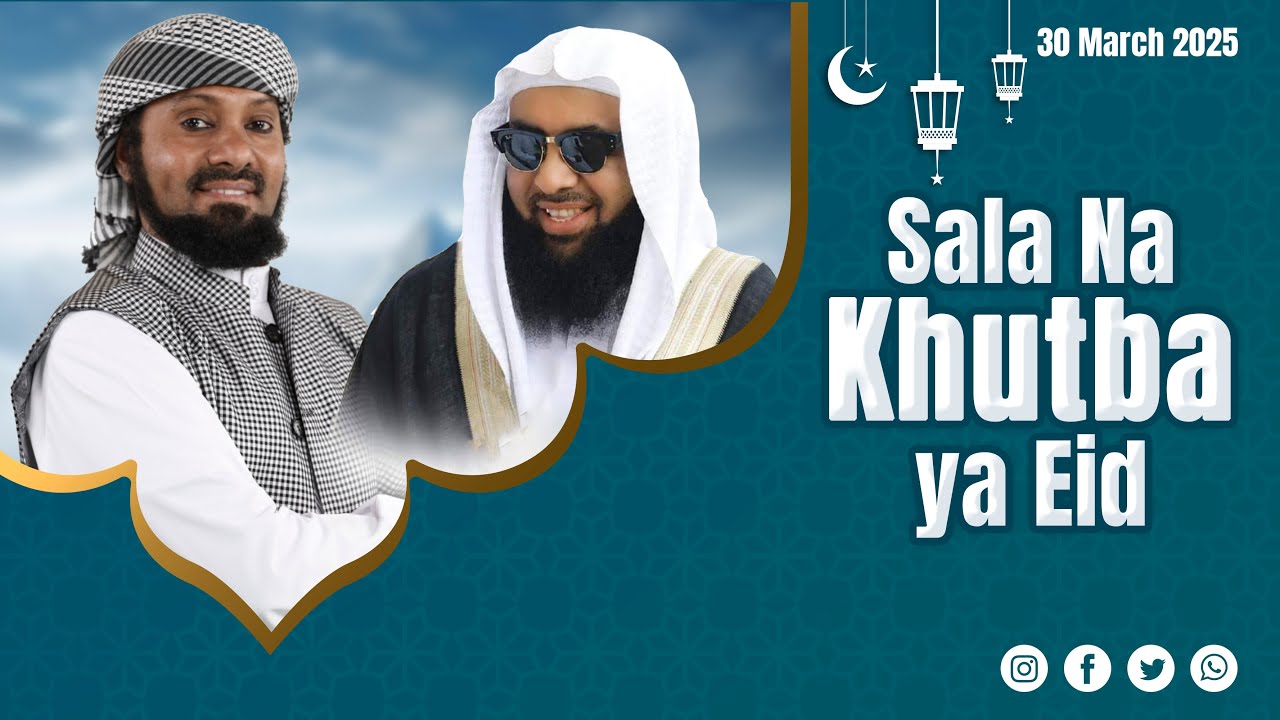 🔴 #LIVE: Swala na Khutba ya Eid Al Fitr - Al-Hikma Foundation