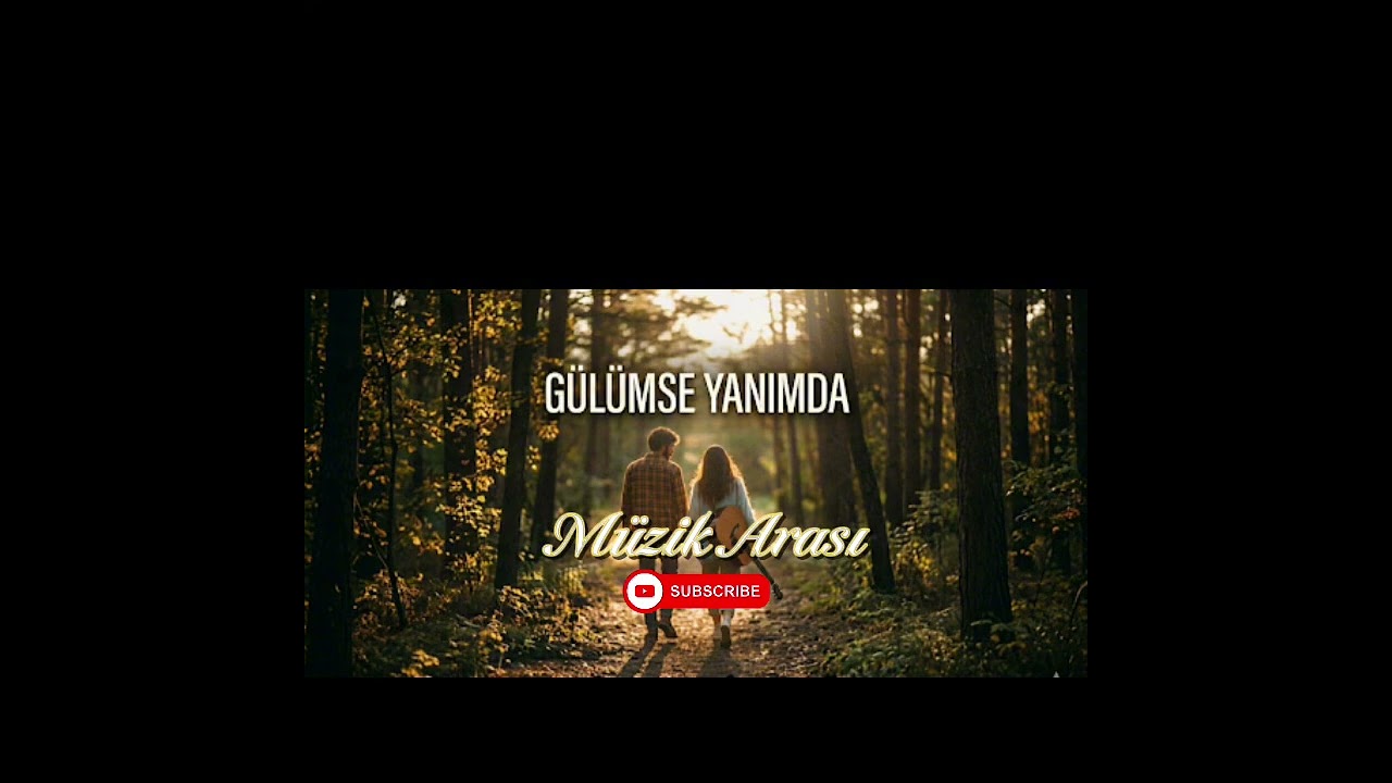 Gülümse Yanımda