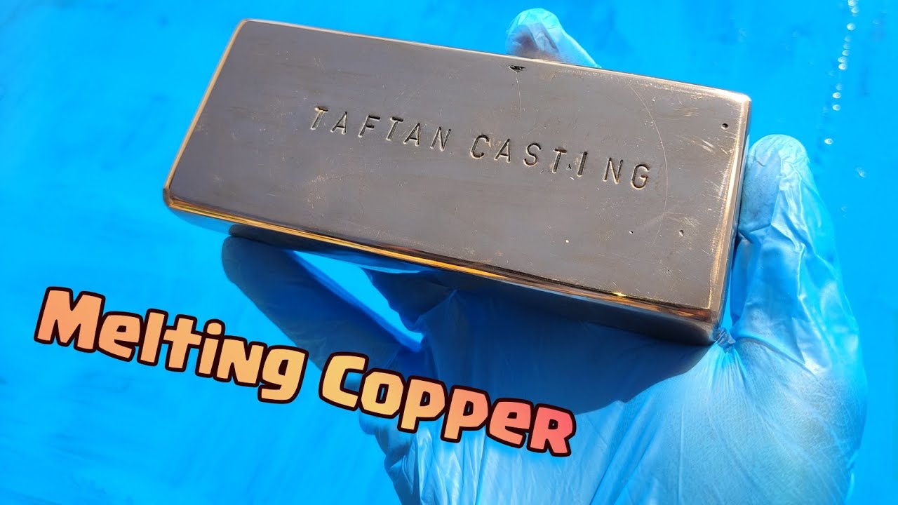 Melting Copper : Melting the defective dynamo and creating beautiful copper ingots