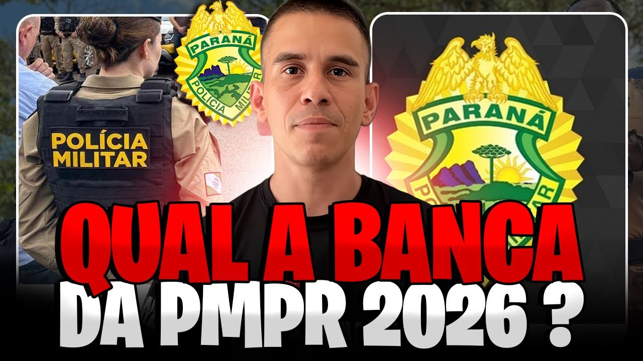 QUAL SER&Aacute; A BANCA DA PMPR 2026?