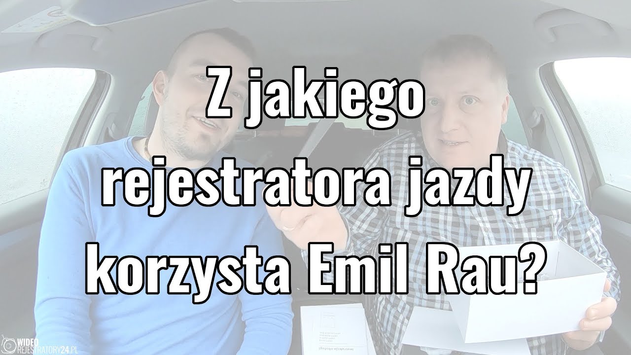 Jakiej kamery używa Emil Rau w swoim samochodzie?