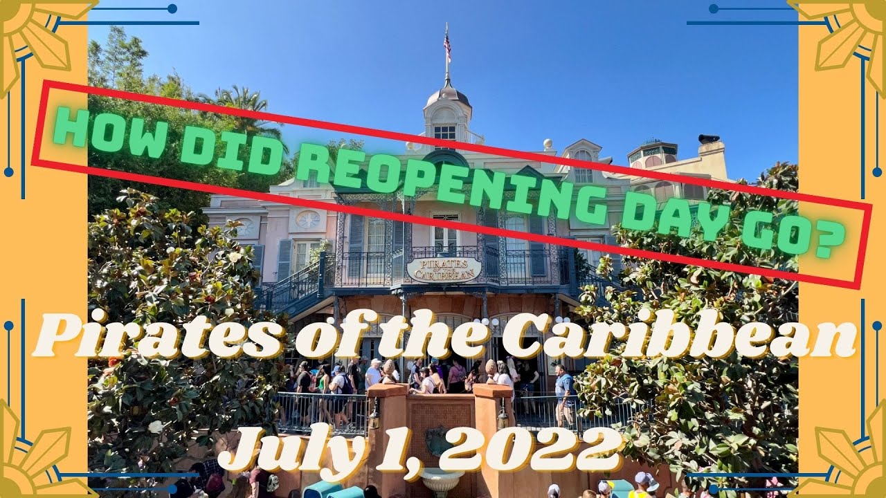 PIRATES OF THE CARIBBEAN DISNEYLAND 2022! REFURB QUEUE AND FRONT ROW POV 4K!