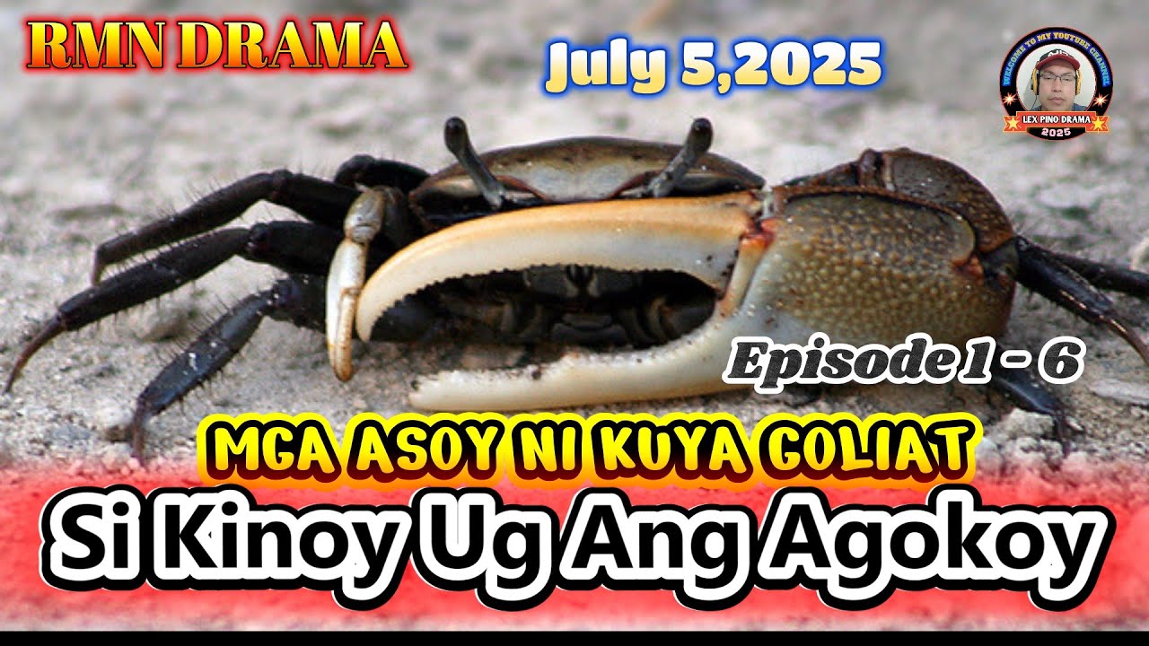 MGA ASOY NI KUYA GOLIAT * Ep. 1 - 6 * Si Kinoy Ug Ang Ukoy * July 5,2025