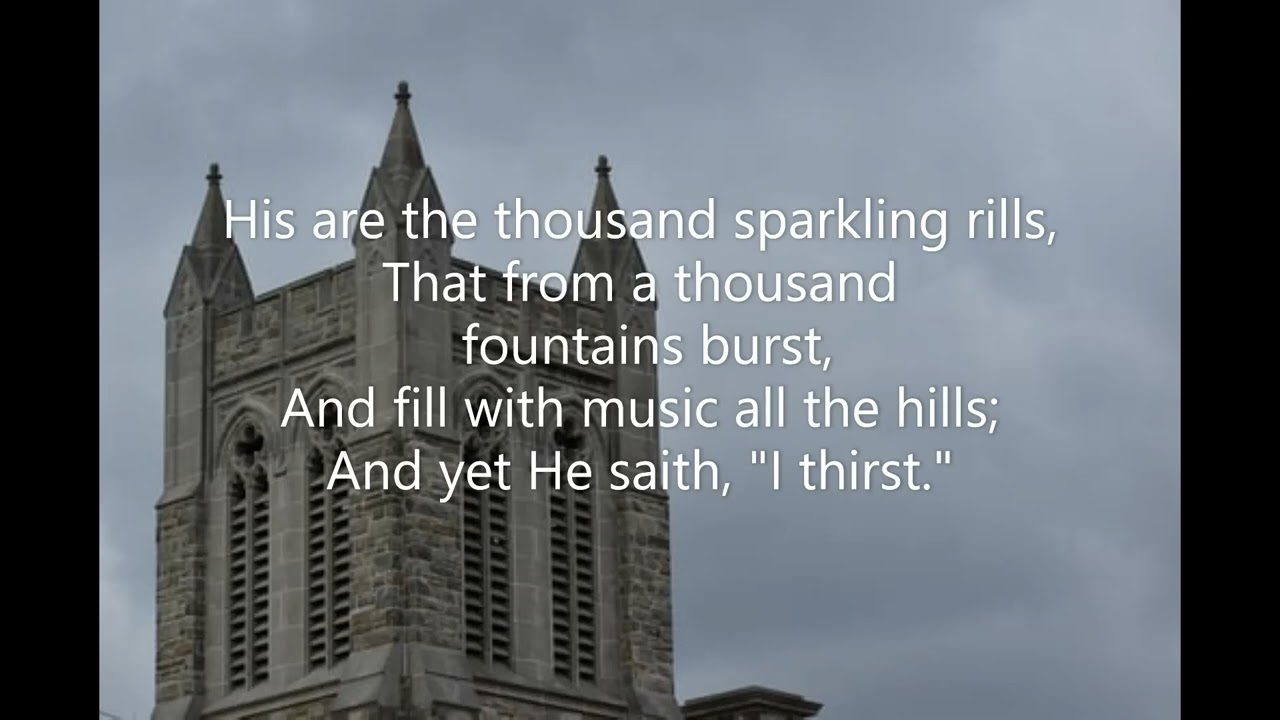 His Are the Thousand Sparkling Rills ASSISI  #119 Hymns Ancient & Modern 1889