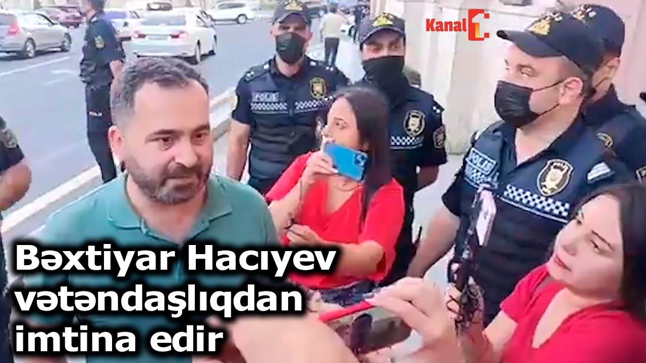 Bəxtiyar Hacıyev vətəndaşlıqdan imtina edir