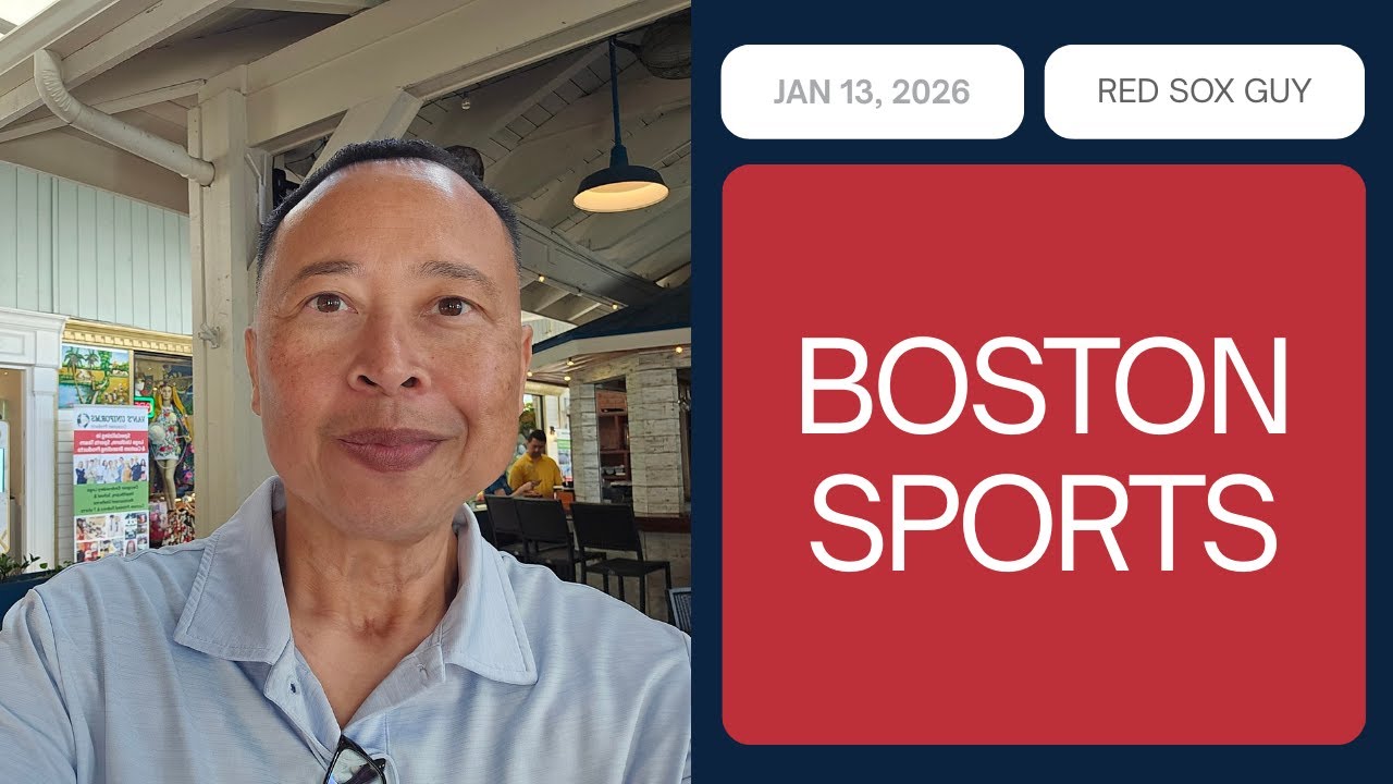 Boston Red Sox News — January 13, 2026