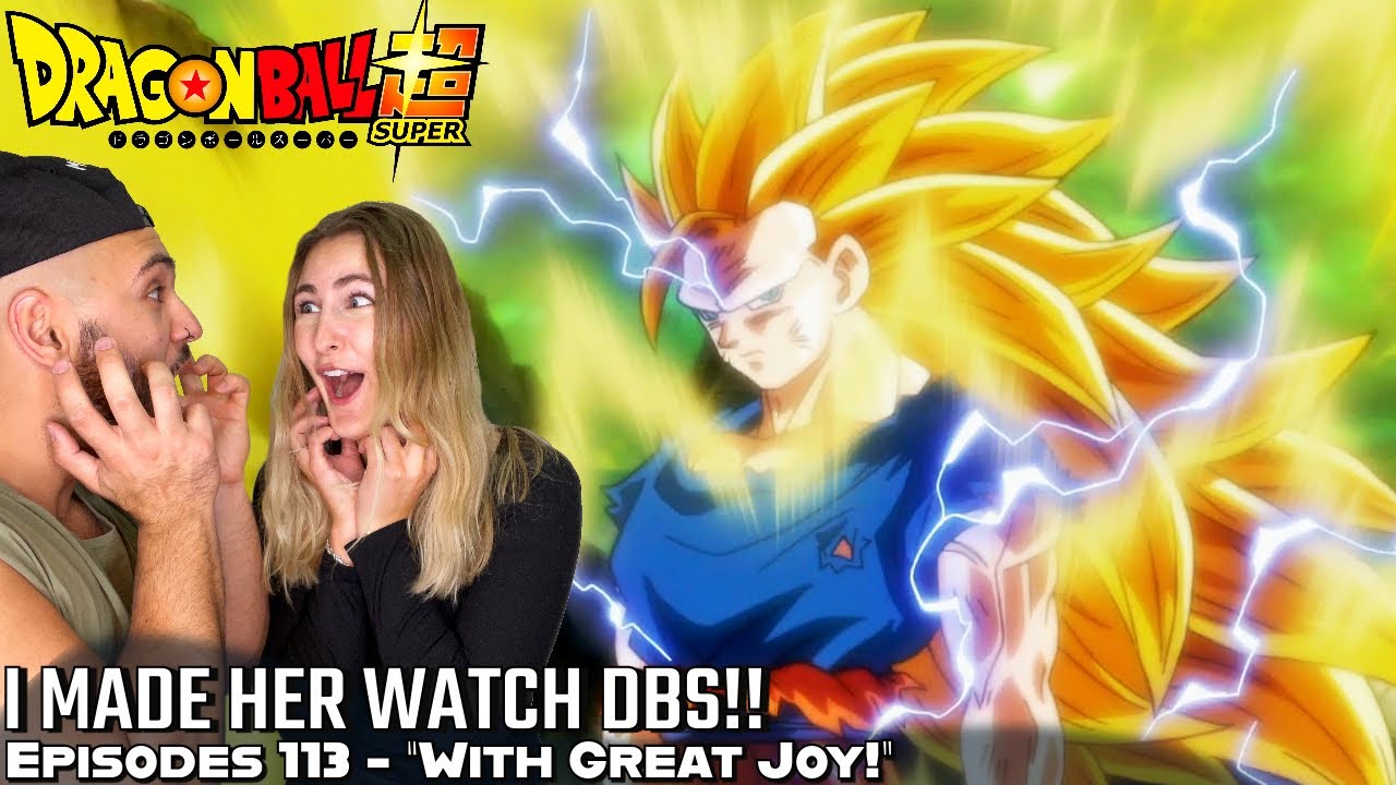 GOKU SHOWCASES SSJ3 FOR KALE & CAULIFLA!! Girlfriend's Reaction DBS Episode 113