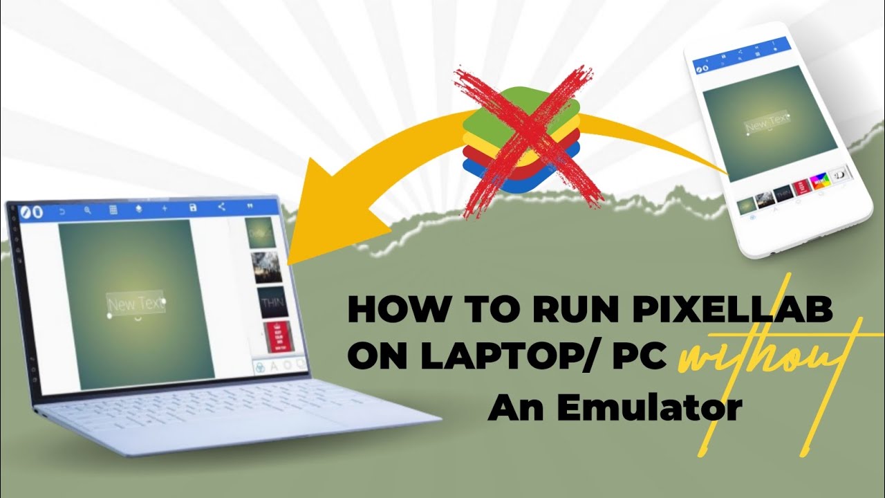 Install Pixellab on Windows 10/11 WITHOUT an Emulator