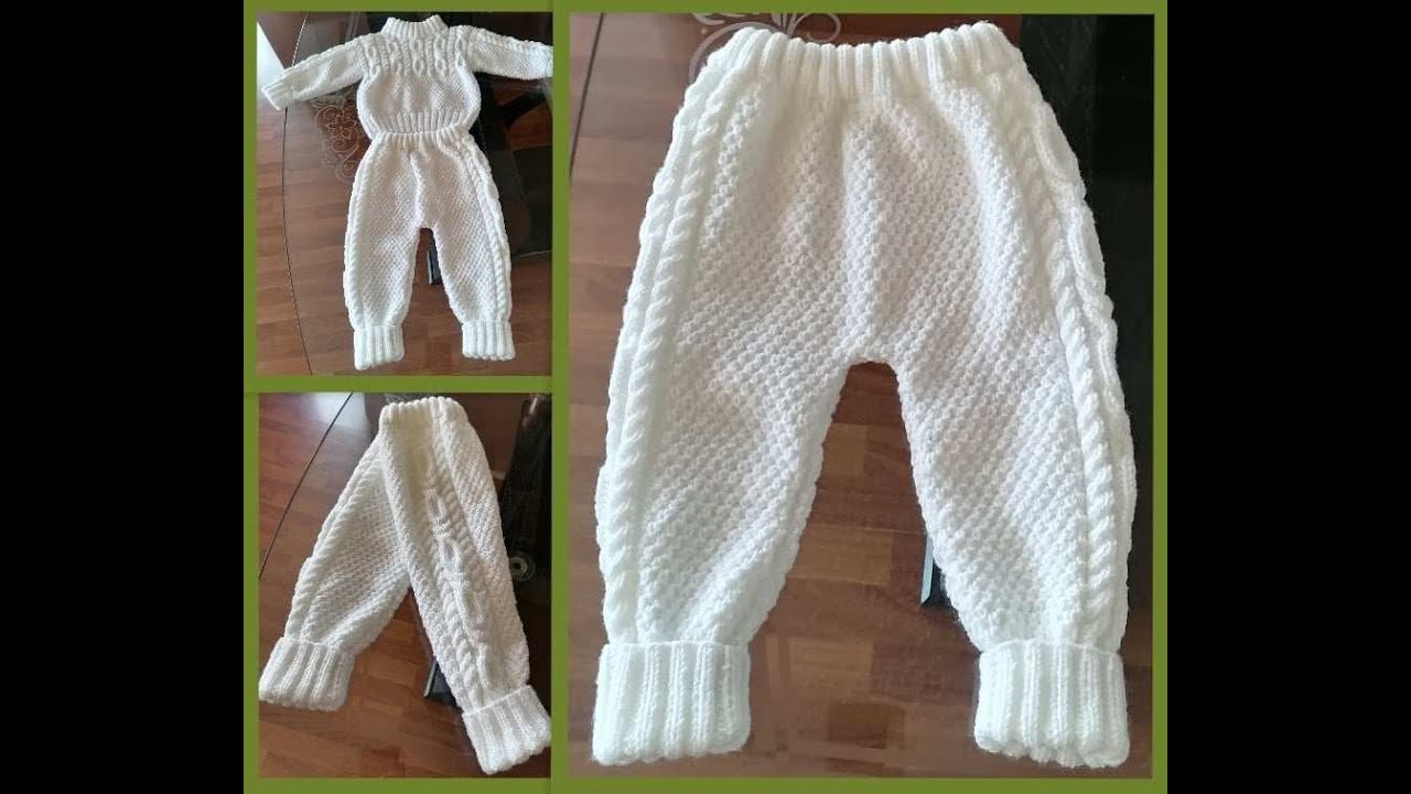 PANTALÓN DE BEBÉ (3-9 MESES) 2DA PARTE. TEJIDO EN DOS AGUJAS.❤️☀️