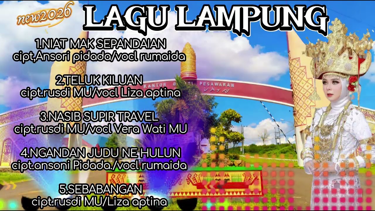 Lagu Lampung pilihan yang terbaik 2026 enak didegar
