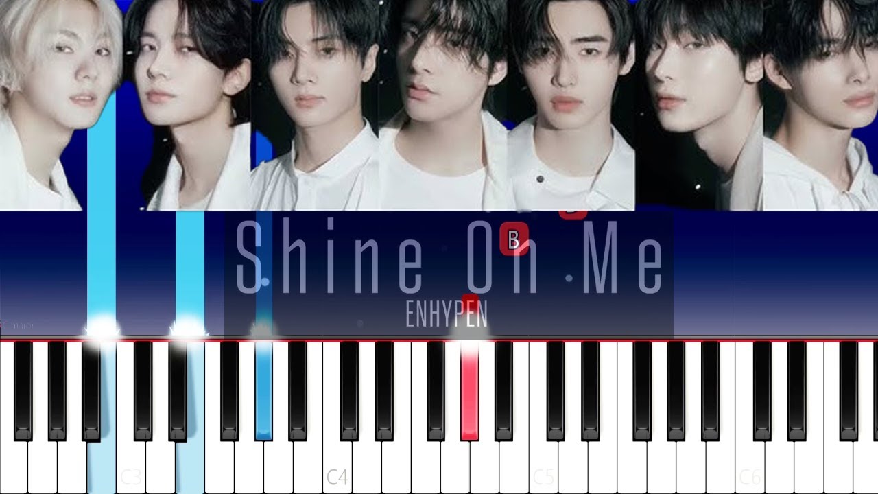 ENHYPEN - Shine On Me (Piano Tutorial)