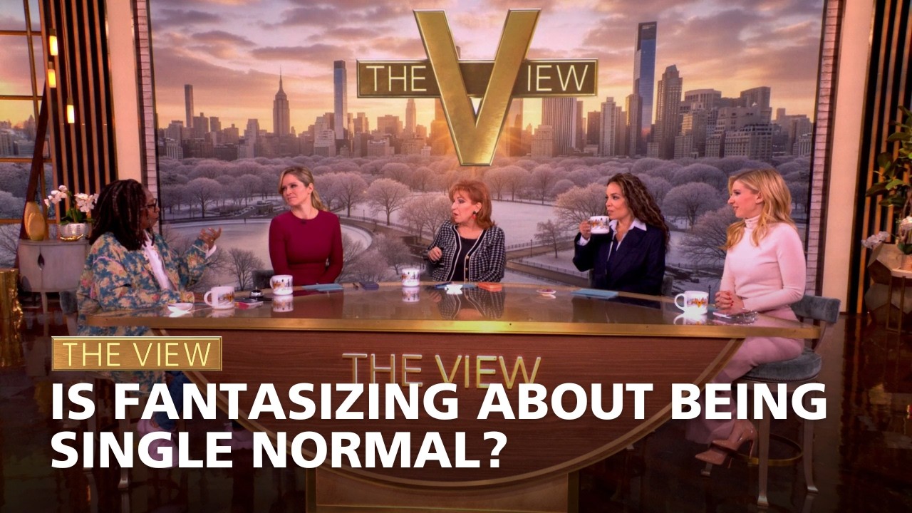 Is Fantasizing About Being Single Normal? | The View