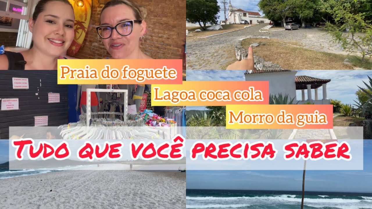 Morro da guia, lagoa coca cola, praia do foguete em Cabo Frio tudo que você  precisa saber! 