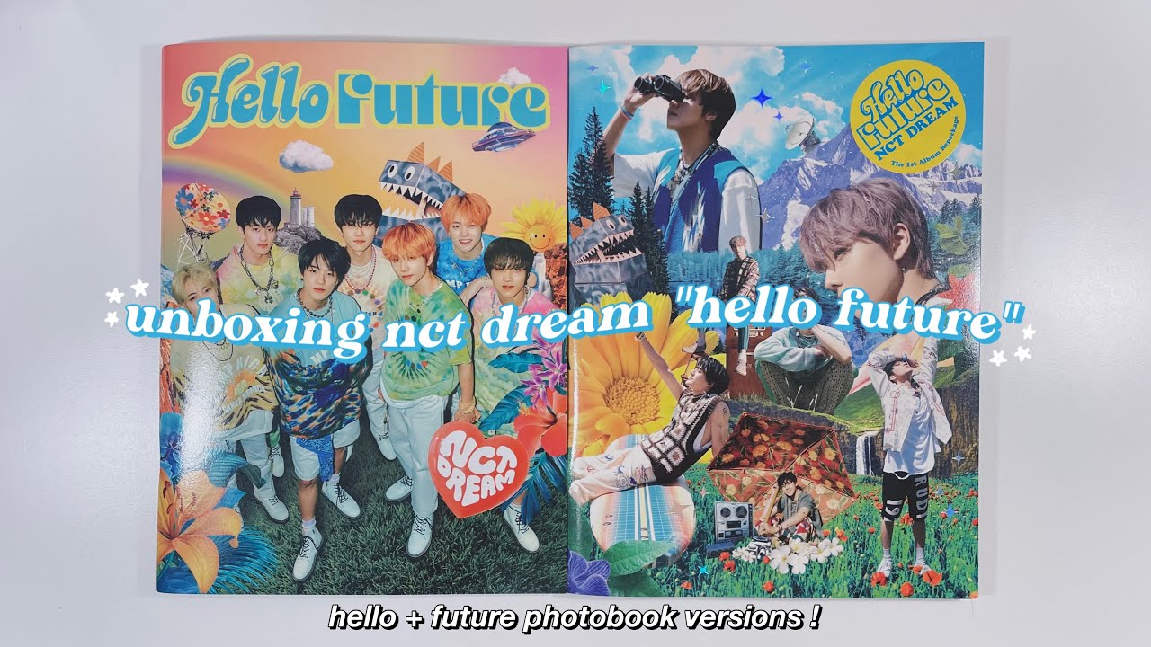 unboxing nct dream hello future albums ✰ hello & future photobook versions !