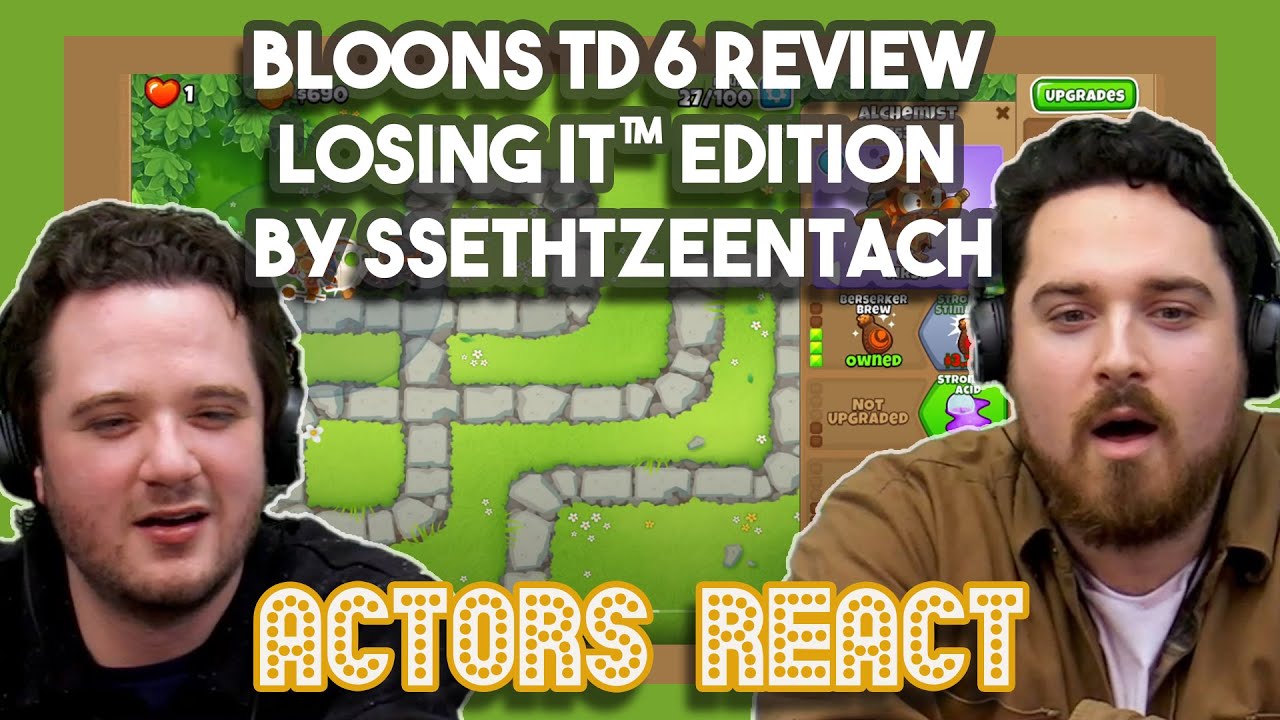 Обзор Bloons TD 6 Losing It™ Edition от SsethTzeentach | Реакция актёров
