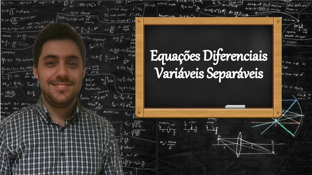 Equações Diferenciais - Variáveis Separáveis