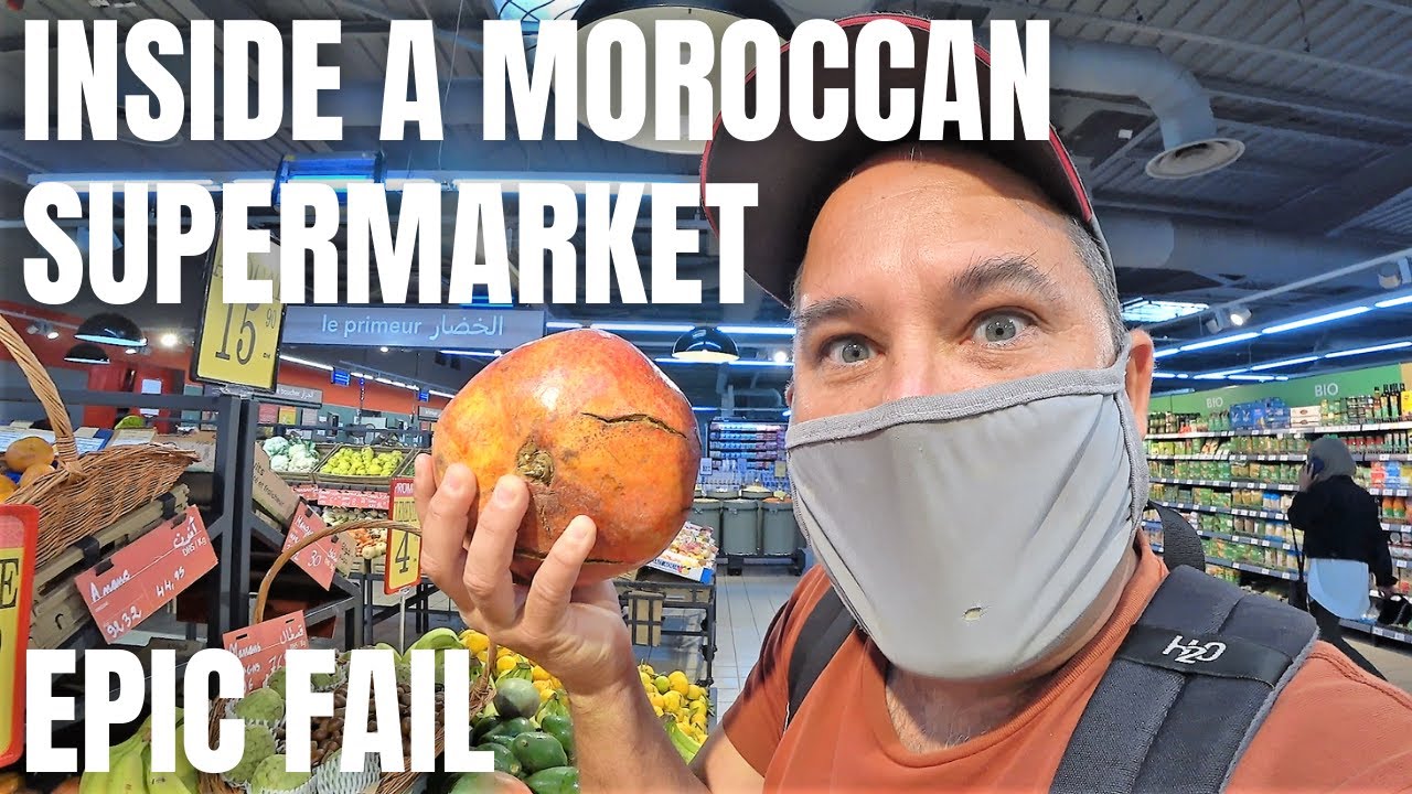 INSIDE A MOROCCAN SUPERMARKET / EPIC FAIL / HOW MUCH ARE MOROCCAN GROCERIES???