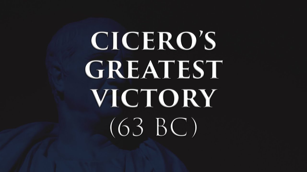 Cicero's Greatest Victory: The Catilinarian Conspiracy (63 BC) | Prof. Colin Elliott
