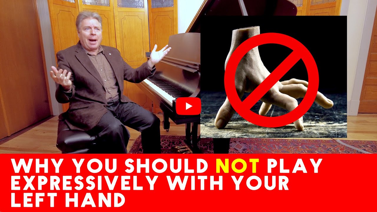 Why You Shouldn’t Play Expressively with Your Left Hand