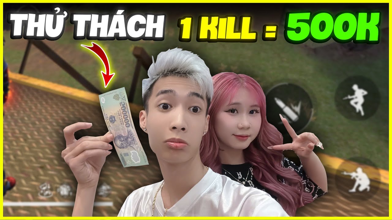 Thử Thách Người Yêu Săn 1 Kill = 500K, Đức Mõm Sốc Toàn Tập ???