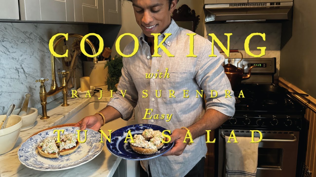 THE BEST TUNA SALAD (RECIPE) - With Rajiv Surendra