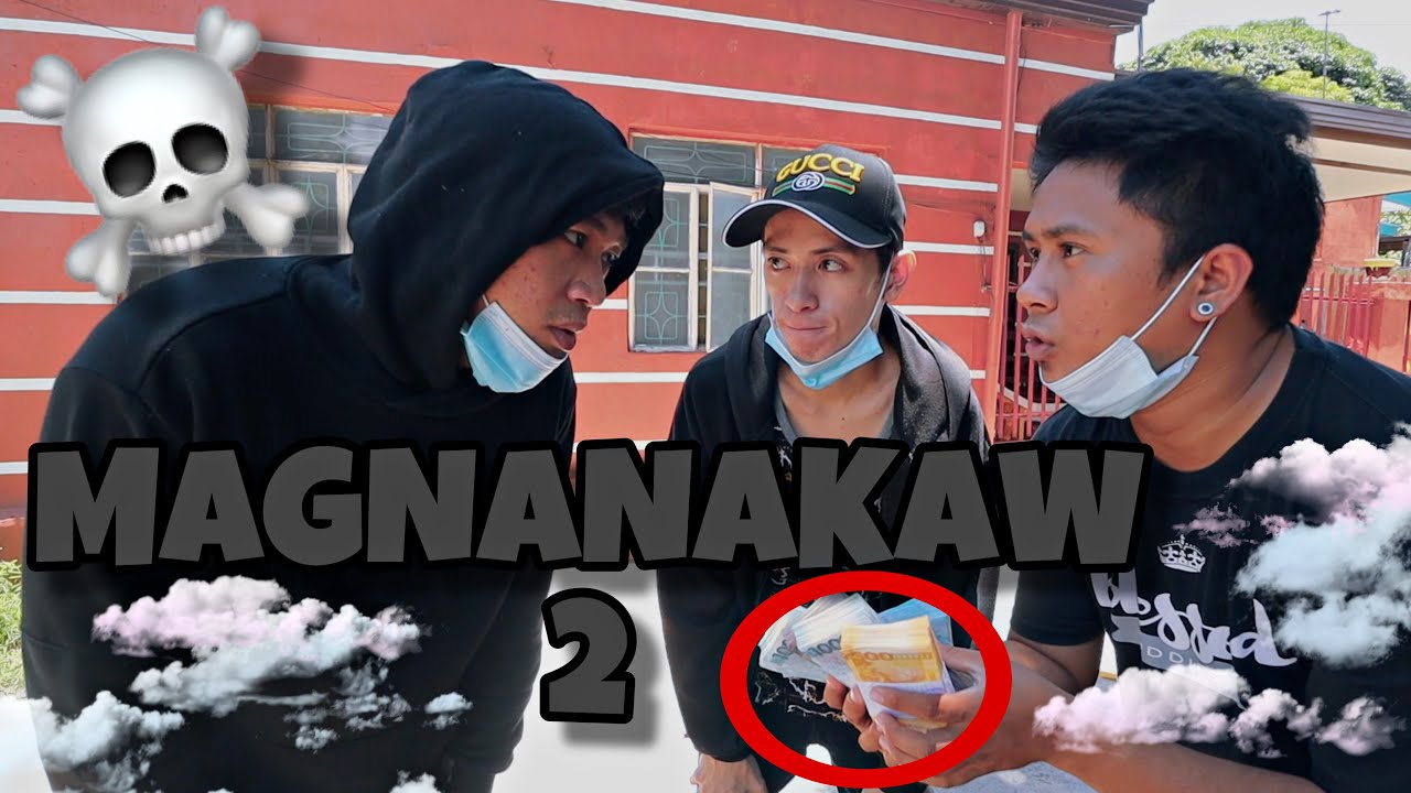 MAGNANAKAW 2