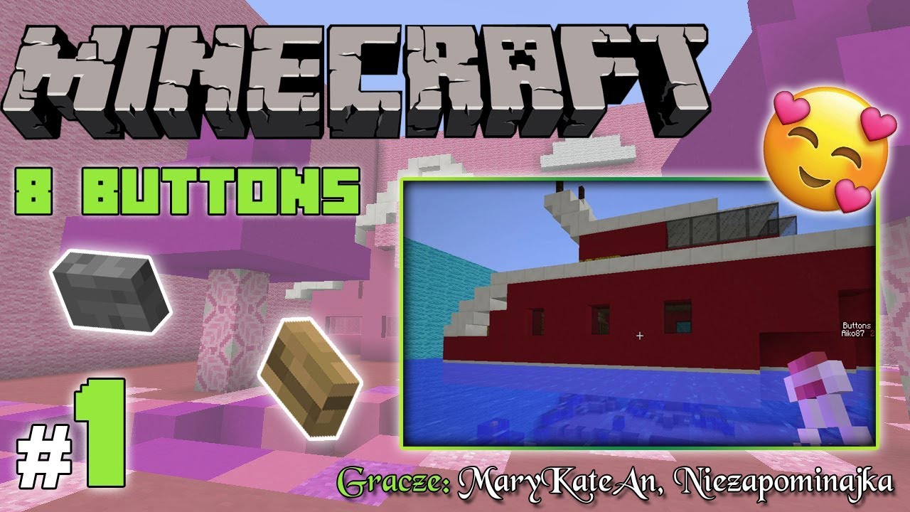 MINECRAFT Escape: Find the 8 Buttons z MaryKateAn! [1/2] - 
