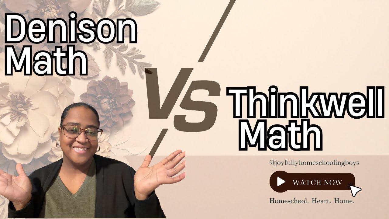 THINKWELL VS DENISON MATH| A SIDE-BY-SIDE COMPARISON (MIDDLE & HIGH SCHOOL MATH)