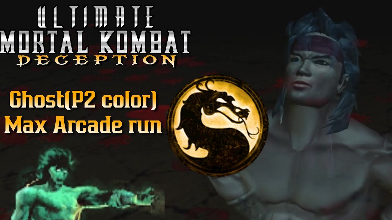 Ultimate Mortal Kombat Deception Ghost(P2 Color) MAX Arcade run