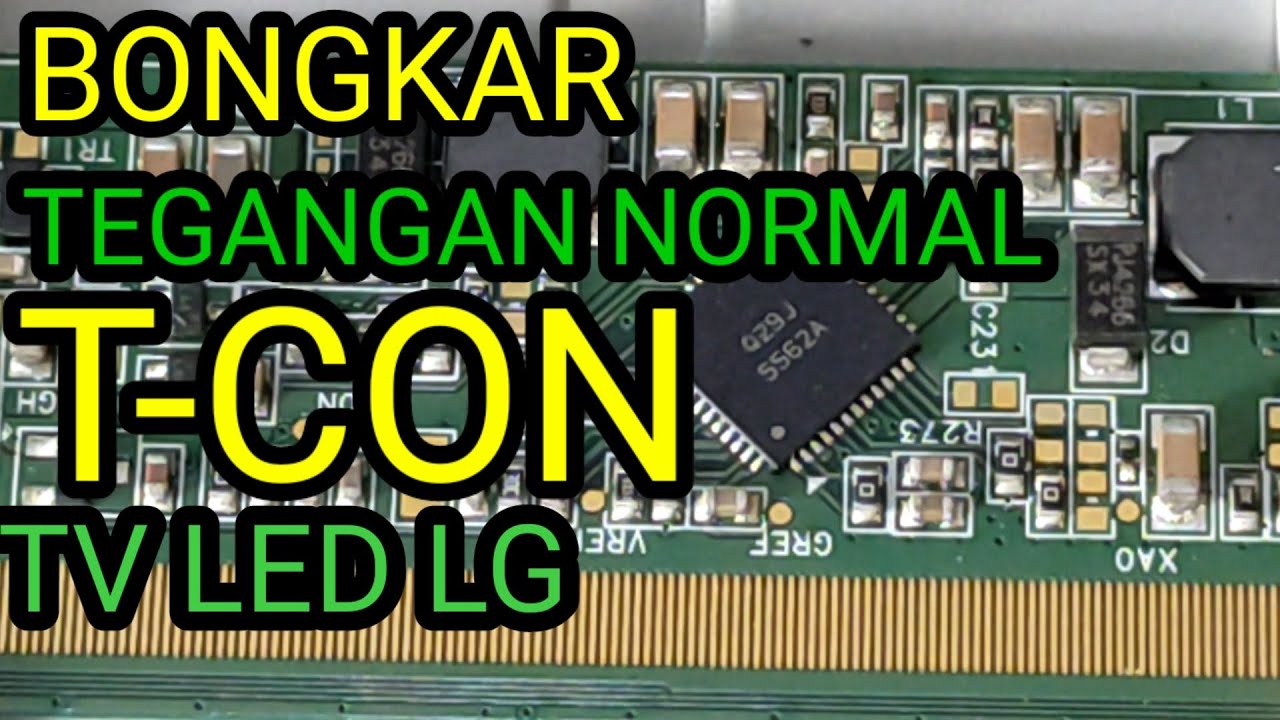 KUPAS TUNTAS‼️ Tegangan Normal Test Point T-CON TV LED LG BoE | Panduan Lengkap Teknisi