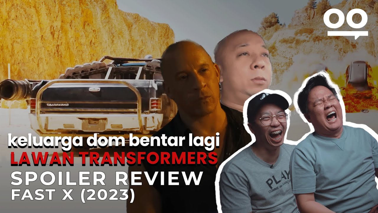 KELUARGA DOM UDAH SIAP LAWAN THANOS DAN TRANSFORMERS - FAST X SPOILER Review