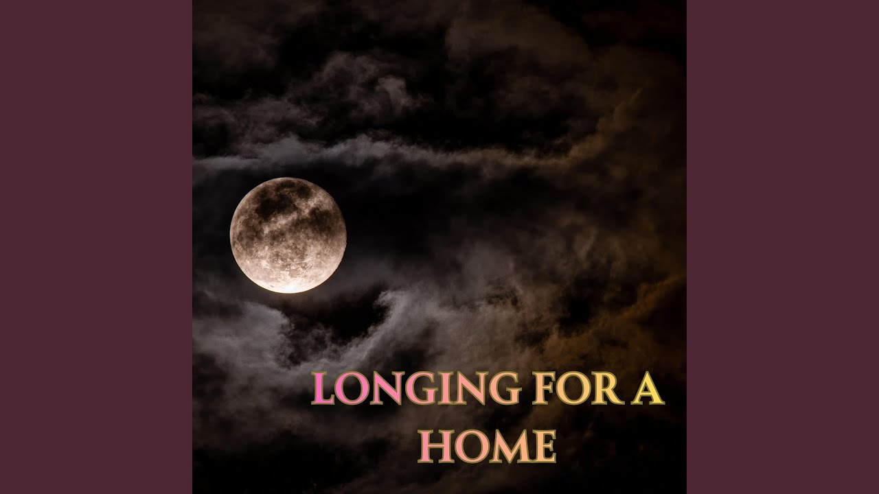 Longing For A Home