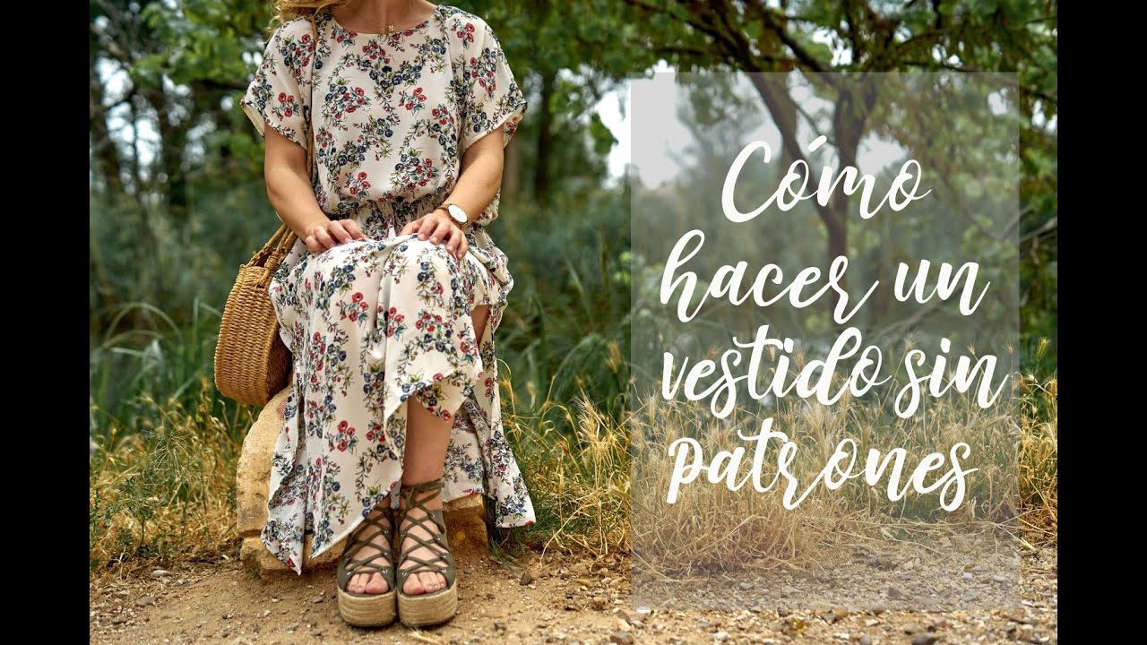 Cómo hacer un vestido sin patrones o moldes