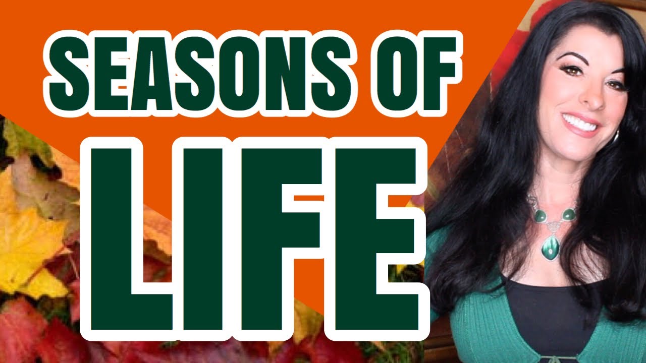 How to Accept and Embrace Every Season of Your Life