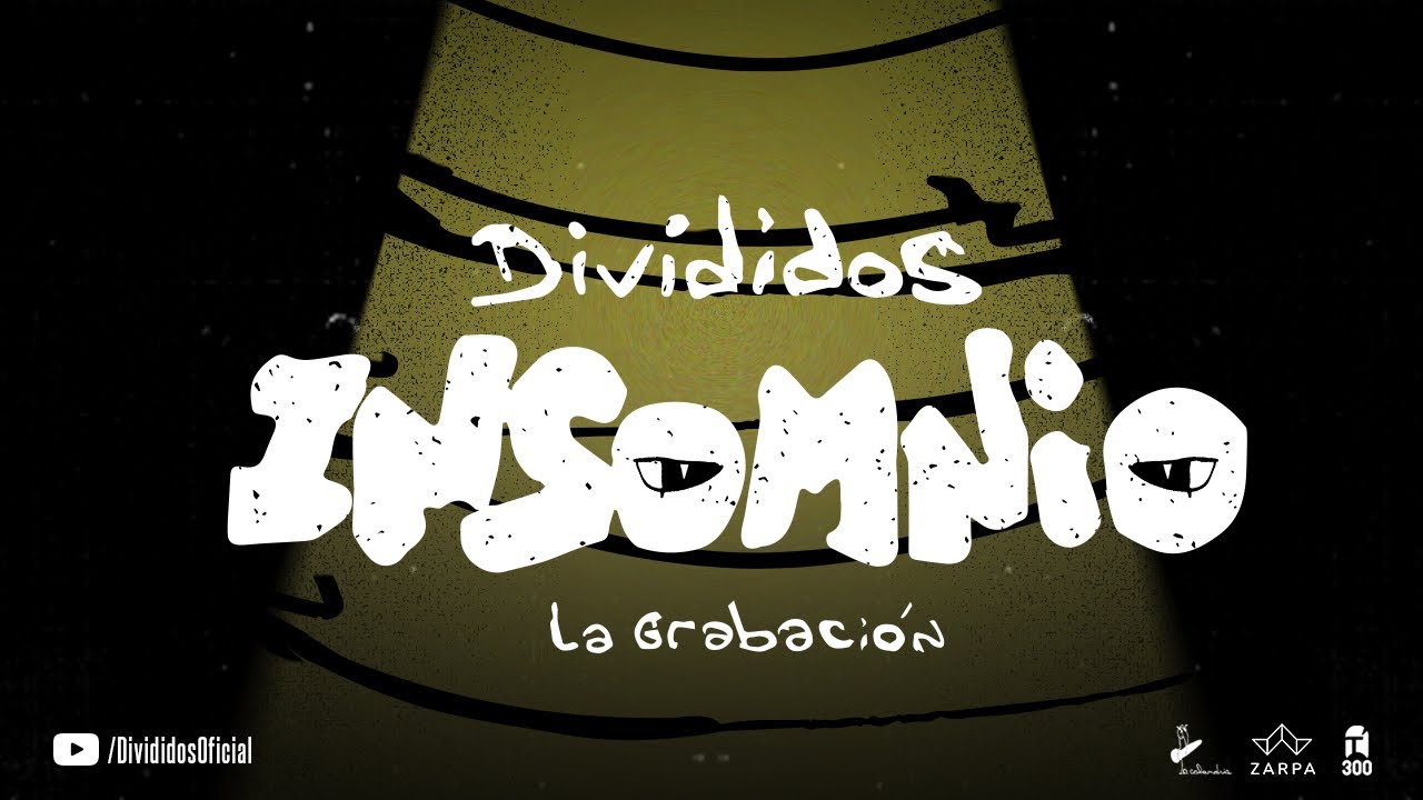 DIVIDIDOS | Insomnio | La Grabación