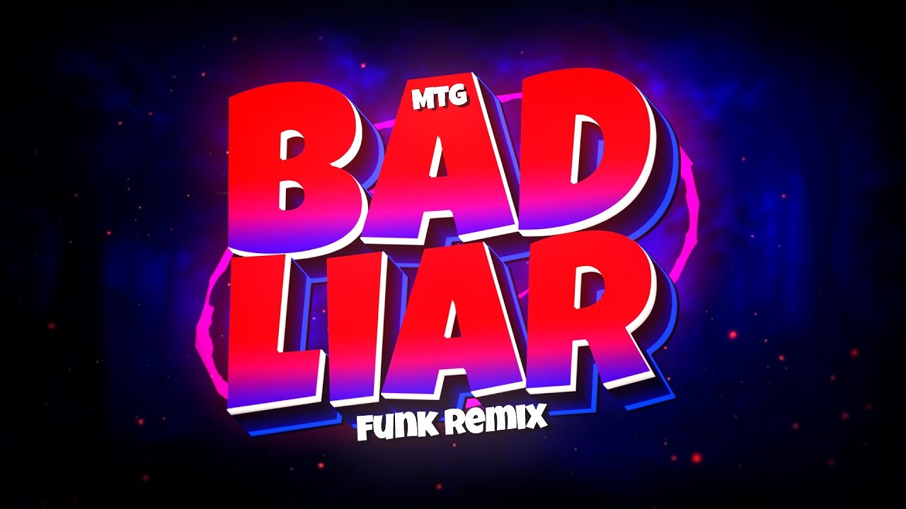 MTG BAD LIAR - IMAGINE DRAGONS - VIRAL (FUNK REMIX BH) Djay L Beats & DJ Gnardes