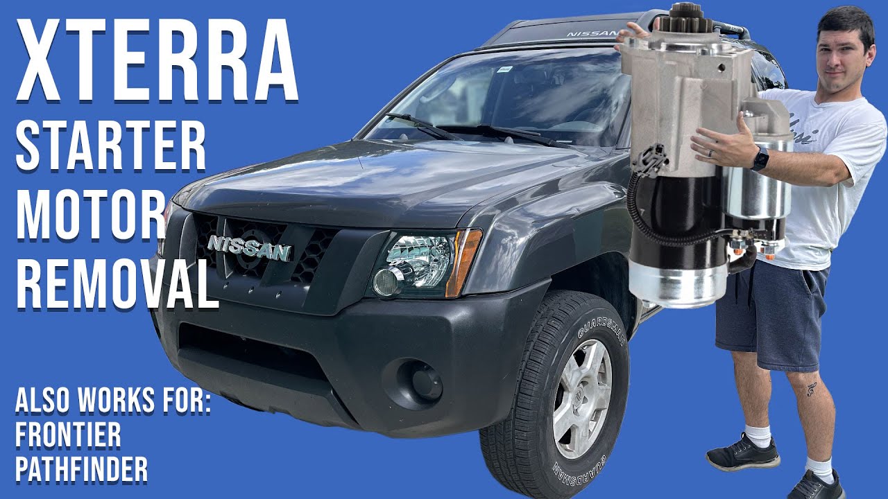How To Remove the Starter From A Nissan Xterra/Frontier/Pathfinder