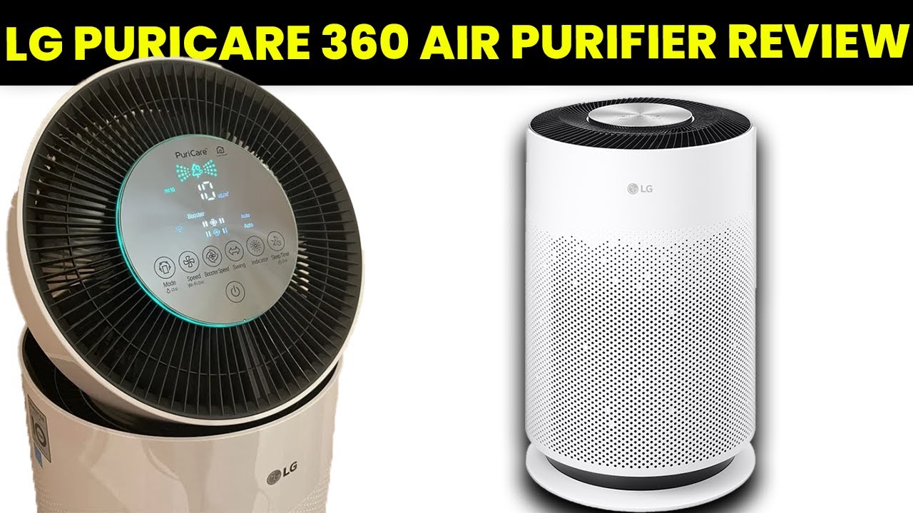 LG PuriCare 360 Air Purifier Review: Worth the Hype? | 360&deg; Clean Air?