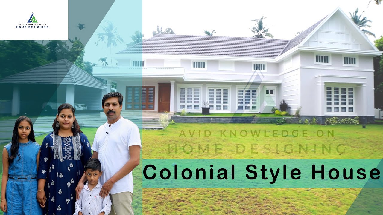 Colonial style single story home | കേരളത്തിലെ കൊളോണിയൽ സ്റ്റൈലിൽ മനോഹരമായൊരു വീട്